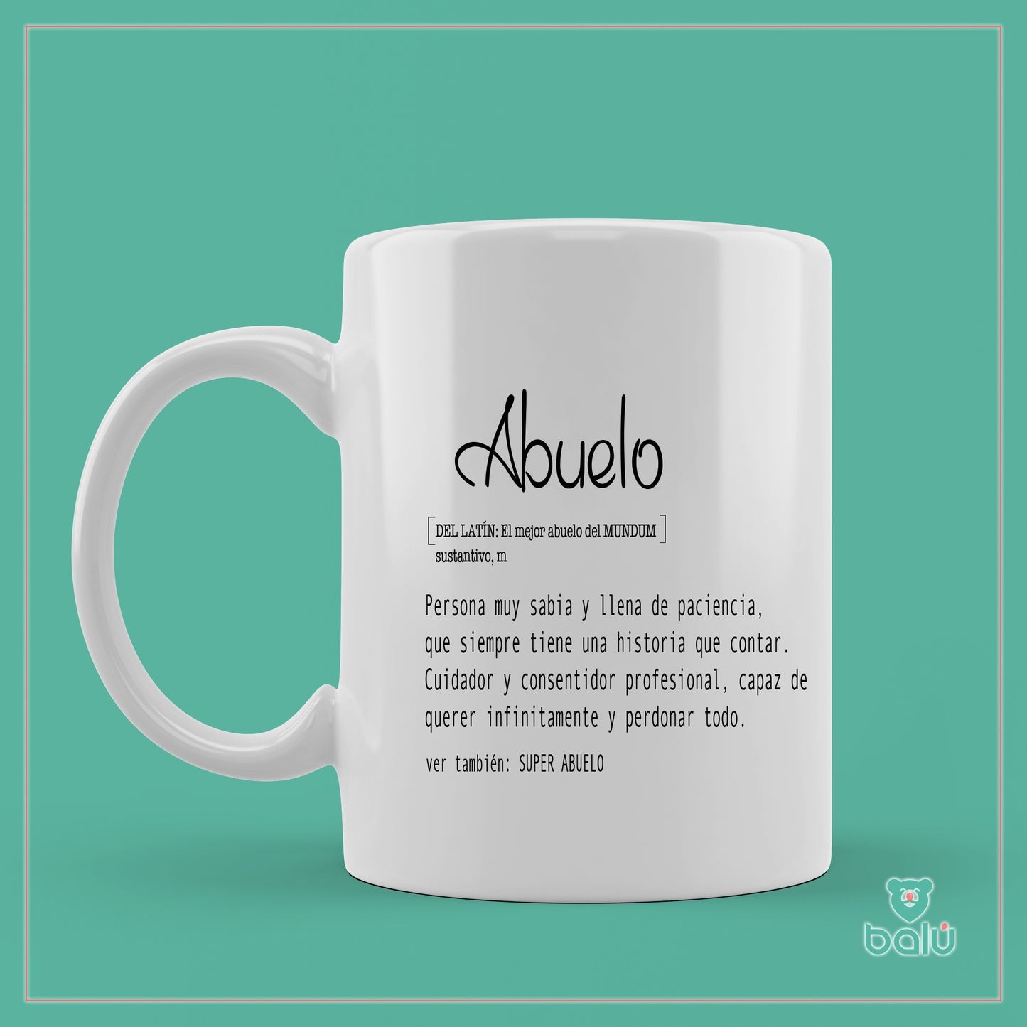 Taza cerámica " Taza Abuelo definición"