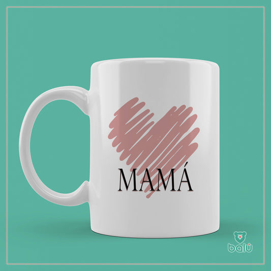 Taza cerámica " Taza Mamá"