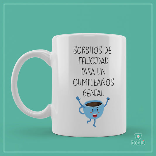 Taza cerámica " Taza sorbitos de felicidad"