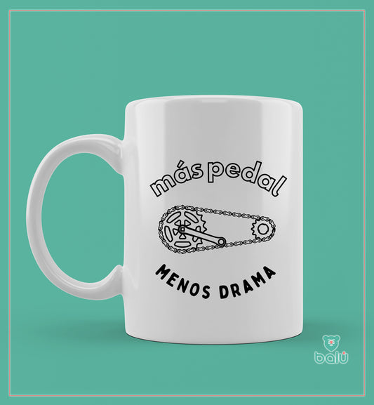 Taza cerámica "Taza más pedal, menos drama"