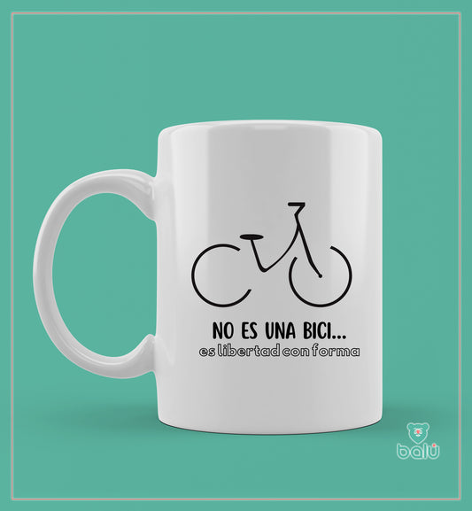 Taza cerámica "No es una bici...es libertad con forma" (Copia)