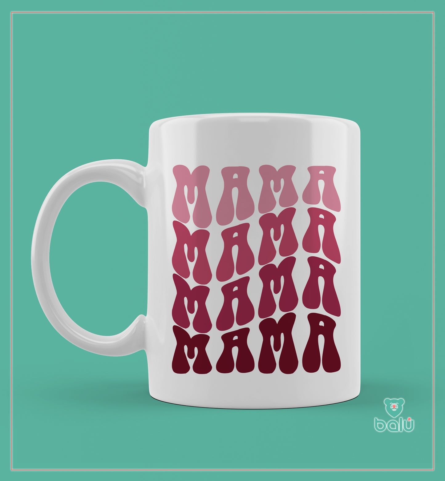 Taza cerámica "Taza mamá, mamá, mamá"
