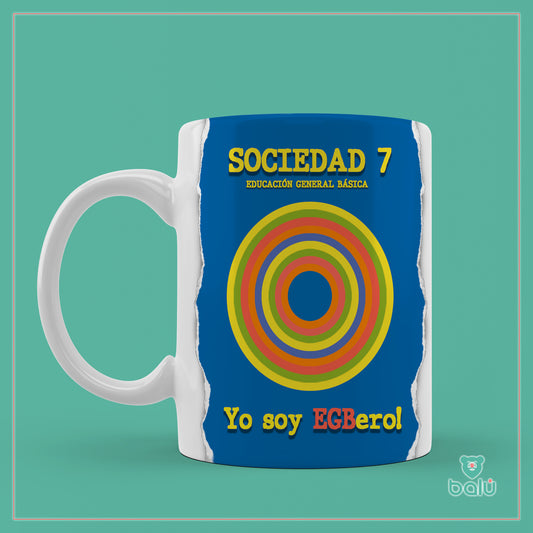 Taza cerámica "Taza Sociedad EGB"